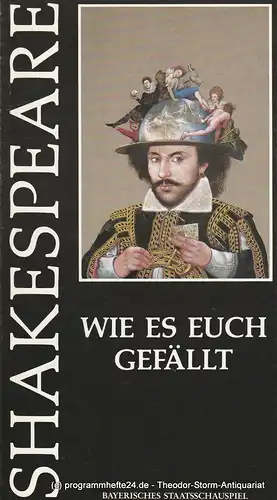 Bayerisches Staatsschauspiel, Prinzregententheater, Günther Beelitz, Uwe B. Carstensen, Wilfried Hösl ( Fotos ): Programmheft Wie es euch gefällt von William Shakespeare Spielzeit 1988 / 89 Heft 33. 