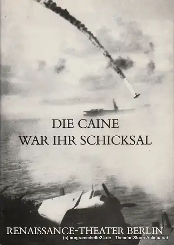 Renaissance Theater Berlin, Hanns-Dietrich Schmidt, Horst-H. Filohn: Programmheft Die Caine war ihr Schicksal. Spielzeit 1985 / 86 Heft 1. 