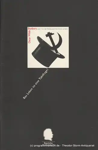 Bayerisches Staatsschauspiel, Eberhard Witt, Andreas Beck: Programmheft Bunbury oder Von der Bedeutsamkeit Ernst zu Sein. Premiere 31. Dezember 1994 im Residenztheater. 