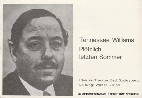 Kleines Theater Bad Godesberg, Walter Ullrich: Programmheft Plötzlich letzten Sommer Spielzeit 1976 / 77 Heft 5. 