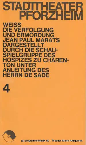 Stadttheater Pforzheim, Heiner Bruns, Bernd Steets, Jon Bric: Programmheft Marat / Sade Premiere 5. Oktober 1971. Spielzeit 1971 / 72 Heft 4. 