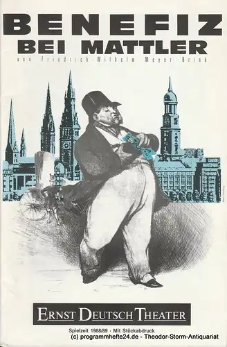 Ernst-Deutsch-Theater Hamburg, Friedrich Schütter, Wolfgang Borchert, Merula Steinhardt-Unseld, Gesa Heinrichs: Programmheft Benefiz bei Mattler. Spielzeit 1988 / 89. 