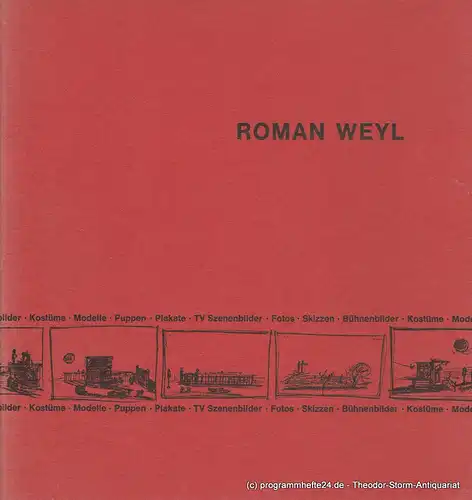 Theater Museum München, Clara Ziegler Stiftung, Hofgartenarkaden: Ausstellung Roman Weyl 14. November 1969 bis 15. Januar 1970. 