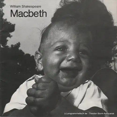 Städtische Bühnen Augsburg, Rudolf Stromberg: Programmheft MACBETH. Spielzeit 1980 / 81 Heft 18 erschienen am 30. April 1981. 