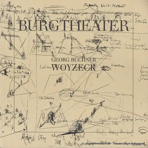 Burgtheater Wien: Programmheft WOYZECK von Georg Büchner. Premiere 22. April 1989 Programmbuch Nr. 45. 