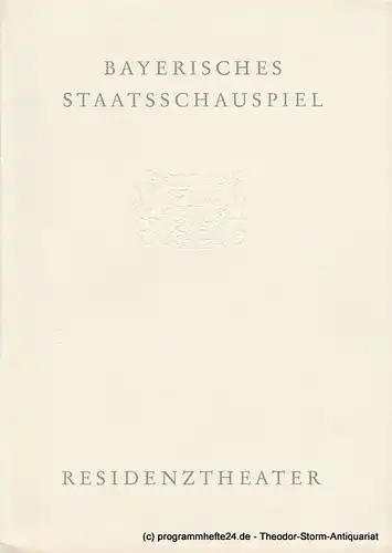 Bayerisches Staatsschauspiel, Residentheater, Helmut Henrichs, Wolfgang Kirchner: Programmheft CAMINO REAL von Tennessee Williams. Premiere 9. März 1963. 