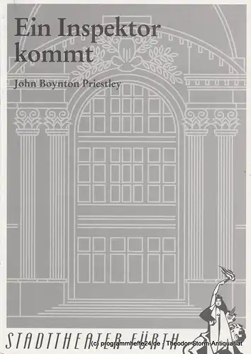 Fränkisches Theater Schloß Maßbach, Stadttheater Fürth, Werner Müller, Karin Gillich: Programmheft 30/4 Ein Inspektor kommt von John B. Priestley. Premiere 5 März 1995. 