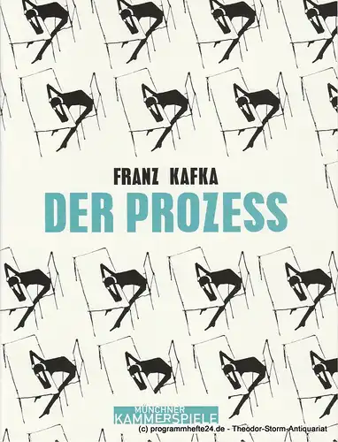 Münchner Kammerspiele, Frank Baumbauer, Matthias Günther: Programmheft Franz Kafka: DER PROZESS Premiere 25. September 2008 Schauspielhaus Spielzeit 2008 / 2009. 