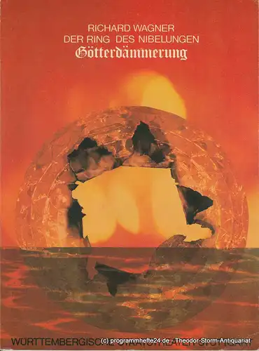 Württembergische Staatstheater Stuttgart, Klaus-Peter Kehr. Programmheft Götterdämmerung von Richard Wagner. 18. Dezember 1977. 