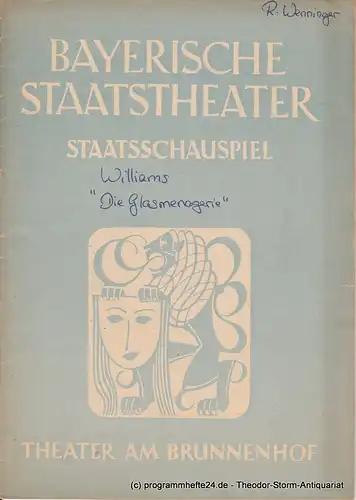 Bayerisches Staatstheater, Staatsschauspiel, Theater am Brunnenhof, Alois Johannes Lippl: Programmheft Die Glasmenagerie von Tennessee Williams 14. Mai 1949. 