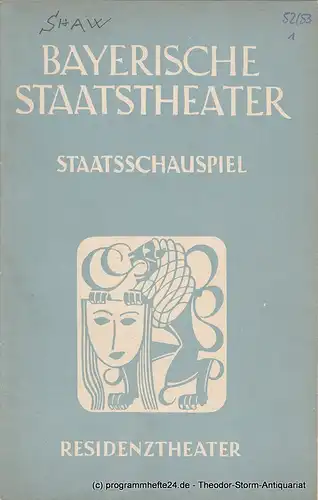 Bayerisches Staatstheater, Staatsschauspiel, Residenztheater, Alois Johannes Lippl: Programmheft Die heilige Johanna / Cäsar und Cleopatra 12. September / 8. Oktober 1952. 