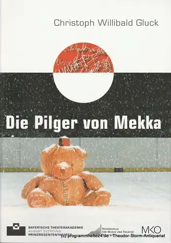 Bayerische Theaterakademie August Everding, Prinzregententheater, Klaus Zehelein, Karl Kröwer, Lucas Reuter, Christof Wessling: Programmheft Die Pilger. Oper von Christoph Willibald Gluck. Premiere 16. Februar 2008. 
