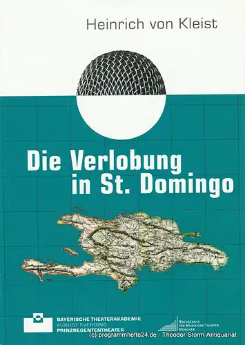 Bayerische Theaterakademie August Everding, Prinzregententheater, Klaus Zehelein, Karl Kröwer, Margareta Klein: Programmheft Die Verlobung in St. Domingo. Premiere 2. Februar 2008. 