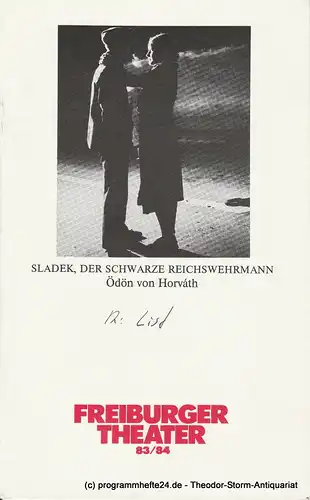 Freiburger Theater, Ulrich Brecht, Helmut Postel: Programmheft Sladek, der schwarze Reichswehrmann. Premiere 27. April 1984 Spielzeit 1983 / 84. 