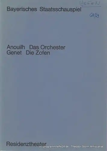 Bayerisches Staatsschauspiel, Residenztheater, Helmut Henrichs, Ernst Wendt: Programmheft Das Orchester / Die Zofen. Premiere 15. Juni 1969. 