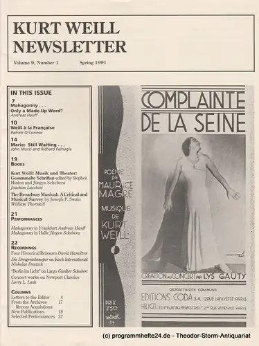 Kurt Weill Foundation, David Farneth, Mario R. Mercado: Kurt Weill Newsletter Volume 9, Number 1 Spring 1991. 