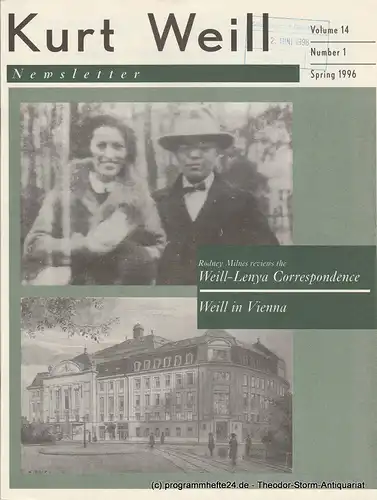 Kurt Weill Foundation, David Farneth, Edward Harsh, Joanna Lee: Kurt Weill Newsletter Volume 14 Number 1 Spring 1996. 