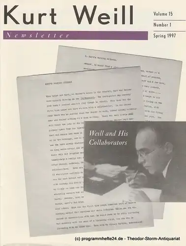 Kurt Weill Foundation, David Farneth, Edward Harsh, Joanna Lee: Kurt Weill Newsletter Volume 15 Number 1 Spring 1997. 