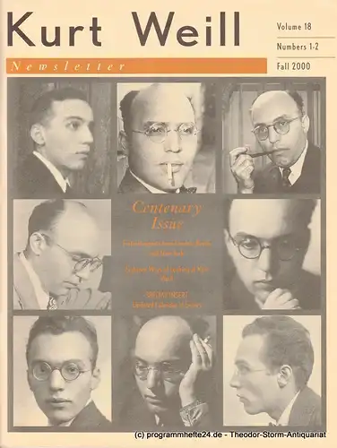 Kurt Weill Foundation, David Farneth, Edward Harsh, Carolyn Weber, Lys Symonette, Dave Stein, Brian Butcher, Elmar Juchem: Kurt Weill Newsletter Volume 18 Numbers 1-2 Fall 2000. 