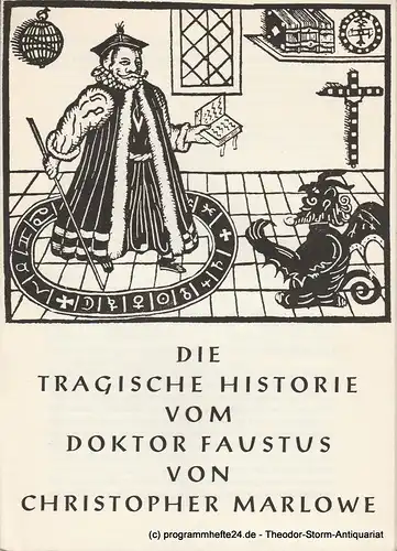 Kurfürst - Friedrich - Gymnasium Heidelberg: Programmheft Die tragische Historie vom Doktor Faustus von Christopher Marlowe 11., 15., 19. November 1963 in der Stadthalle. 