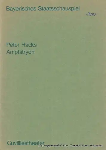 Bayerisches Staatsschauspiel, Helmut Henrichs, Ernst Wendt, Urs Jenny, Michael Eberth: Programmheft AMPHITRYON. Komödie von Peter Hacks. Premiere 21. September 1969 Cuvilliestheater. 