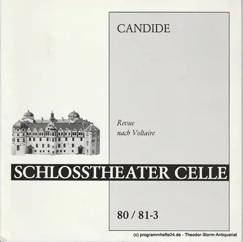 Schlosstheater Celle, Eberhard Johow, Johannes Vogel: Programmheft CANDIDE. Revue nach Voltaire. Premiere 18.10.1980 Spielzeit 1980 / 81 Heft 3. 