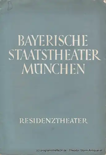 Bayerische Staatstheater München, Residenz - Theater, Friedrich Forster: Programmheft Neu inszeniert: Der Traum ein Leben von Franz Grillparzer. Sonntag, 30. Januar 1938 Heft 9 Spielzeit 1937 / 38. 