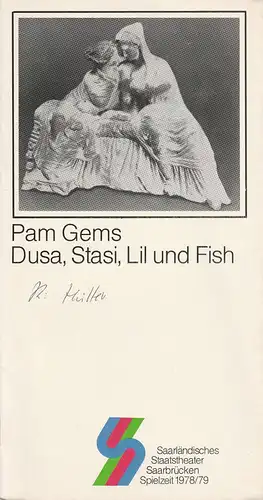 Saarländisches Staatstheater Saarbrücken, Günther Petzoldt, Jochen Zoerner-Erb: Programmheft Dusa, Stasi, Lil und Fish. Theater im Stiefel Spielzeit 1978 / 79 Heft 2. 