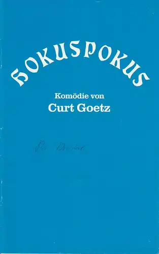 Renaissance-Theater Berlin, Heribert Sasse, Marianne Weno: Programmheft HOKUSPOKUS von Curt Goetz Spielzeit 1980 / 81. 