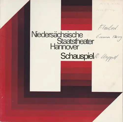 Niedersächsische Staatstheater Hannover, Günter Roth, Wolfgang Grüter: Programmheft Uraufführung EMMA BOVARY 22. September 1977. 