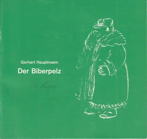 Landesbühne Niedersachsen Nord im Stadttheater Wilhelmshaven, Georg Immelmann, Marlies Langhorst: Programmheft DER BIBERPELZ. Premiere 10.7.1986. Spielzeit 1986 / 87 Heft 5. 