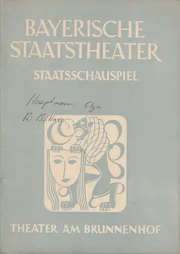 Bayerische Staatstheater, Staatsschauspiel, Alois Johannes Lippl, Hermann Wenninger, Max Högel: Programmheft Neuinszenierung ELGA von Gerhart Hauptmann 22.April 1950 Theater am Brunnenhof Spielzeit 1949 / 50 Heft 6 / 7. 