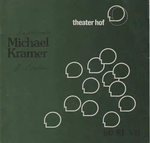 Städtebundtheater Hof, Horst Gnekow, Reingard Fröhlich: Programmheft Michael Kramer. Drama von Gerhart Hauptmann. Premiere 7. Januar 1981 Spielzeit 1980 / 81. 