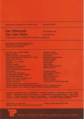 Pfalztheater Kaiserslautern, Wolfgang Blum, Peter Back-Vega: Programmheft Der Biberpelz / Der rote Hahn. Spielzeit 1976 / 77 Heft 9. 