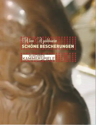 Münchner Kammerspiele, Frank Baumbauer, Marion Tiedtke, Günther Philipowski, Andreas Pohlmann ( Probenfotos ): Programmheft Schöne Bescherungen von Alan Ayckbourn. Premiere 14. Dezember 2003 Spielzeit 2003 / 2004. 