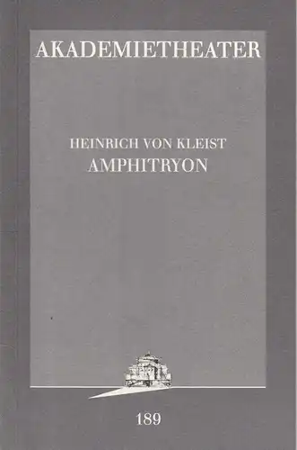 Akademietheater, Burgtheater Wien, Yvonne Gebauer: Programmheft AMPHITRYON Premiere 14. November 1997 Programmbuch Nr. 189. 