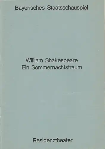 Bayerisches Staatsschauspiel, Residenztheater, Helmut Hendrichs, Urs Jenny: Programmheft William Shakespeare: Ein Sommernachtstraum. Premiere 16. Juli 1971. 