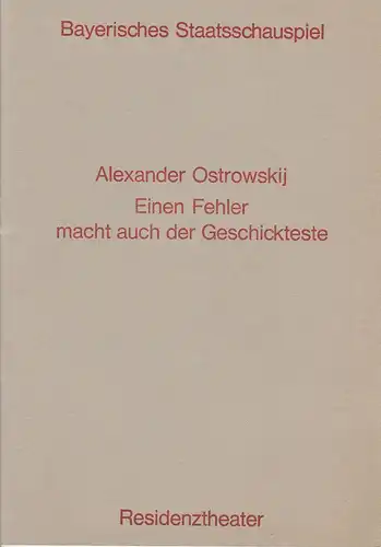 Bayerisches Staatsschauspiel, Residenztheater, Helmut Hendrichs, Urs Jenny: Programmheft Einen Fehler macht auch der Geschickteste. Premiere 10. Februar 1972. 