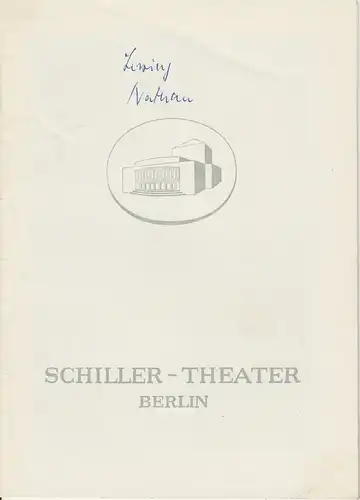 Schiller  Theater Berlin, Boleslaw Barlog, Albert Beßler: Programmheft Nathan der Weise von Gotthold Ephraim Lessing. Spielzeit 1954 / 55 Heft 46. 