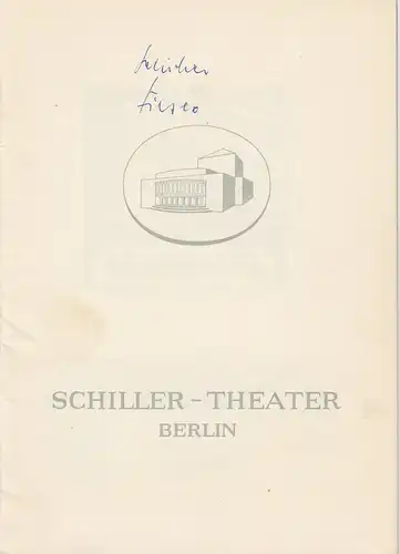 Schiller  Theater Berlin, Boleslaw Barlog, Albert Beßler: Programmheft Die Verschwörung des Fiesko von Genua von Friedrich Schiller. Spielzeit 1958 / 59 Heft 75. 