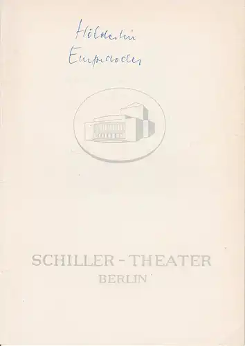 Schiller  Theater Berlin, Boleslaw Barlog, Albert Beßler: Programmheft Empedokles. Fragmente von Friedrich Hölderlin. Spielzeit 1962 / 63 Heft 134. 