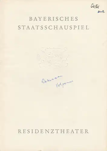 Bayerisches Staatsschauspiel, Residenztheater, Helmut Henrichs, Eckart Stein: Programmheft VOLPONE. Eine lieblose Komödie von Ben Jonson. Premiere 27. Oktober 1960 Spielzeit 1960 / 61. 