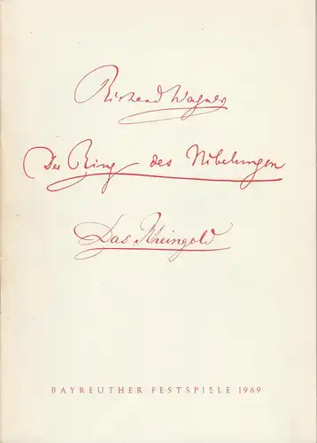 Bayreuther Festspiele 1969: Programmheft V Das Rheingold von Richard Wagner. 