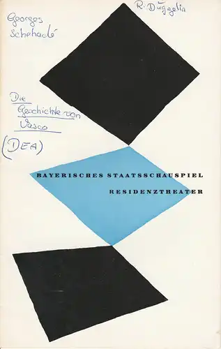 Bayerisches Staatsschauspiel, Residenztheater, Kurt Horwitz, Rolf Schaefer: Programmheft Die Geschichte von Vasco von Georges Schehade 11. Juni 1957 Spielzeit 1956 / 57 Heft 9. 