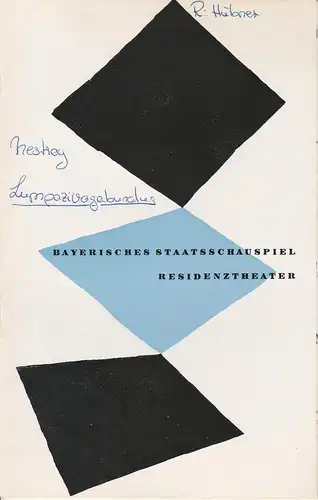 Bayerisches Staatsschauspiel, Residenztheater, Kurt Horwitz, Walter Haug: Programmheft Lumpazivagabundus. Zauberposse von Nestroy. 1. Januar 1956 Spielzeit 1955 / 56 Heft 4. 