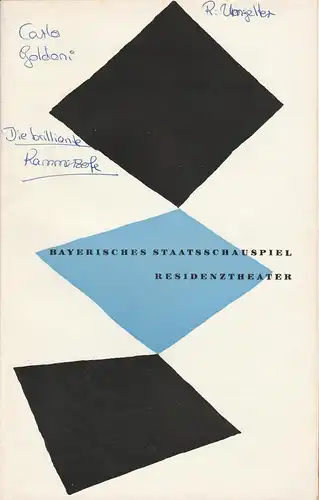 Bayerisches Staatsschauspiel, Residenztheater, Kurt Horwitz, Walter Haug: Programmheft Die brillante Kammerzofe von Carlo Goldoni. 3. Oktober 1957 Spielzeit 1957 / 58 Heft 1. 