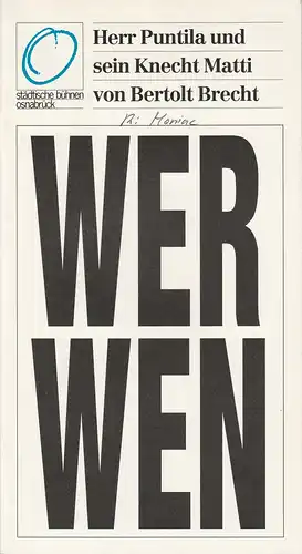 Städtische Bühnen Osnabrück, Erdmut C. August, Rolf Wilken: Programmheft Herr Puntila und sein Knecht Matti. Premiere 10. Februar 1990. 