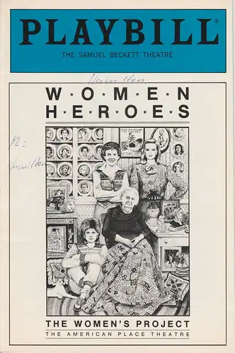 Playbill Inc., The Samuel Beckett Theatre: Programmheft Women Heroes: In Praise Of Exceptional Women March 21 - April 6 1986. 