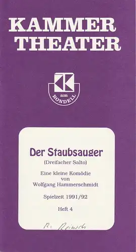 Kammertheater am Rondell: Programmheft Der Staubsauger ( Dreifacher Salto ) Spielzeit 1991 / 92 Heft 4. 