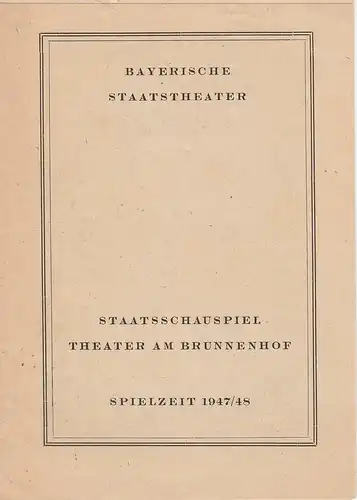 Bayerische Staatstheater, Staatsschauspiel, Paul Verhoeven, Rudolf Bach: Programmheft Der Revisor von Nikolaus Gogol Theater am Brunnenhof Spielzeit 1947 / 48. 